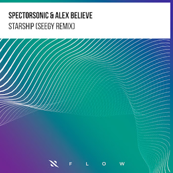 Spectorsonic Starship (Seegy Extended Remix) Ft Alex Believe Скачать mp3