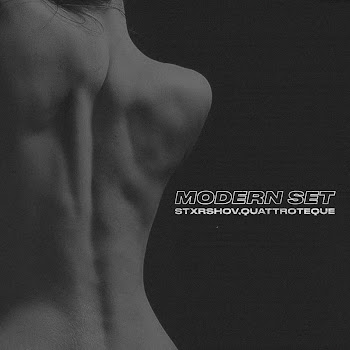 Stxrshov Modern Set Ft Quattroteque Скачать mp3