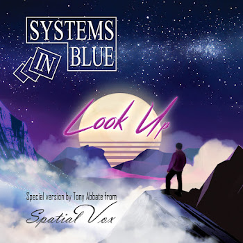 Systems In Blue Look Up (Tony Abbate From Spatial Vox Long Version) Скачать mp3