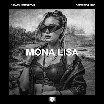 Taylor Torrence Mona Lisa Ft Kyra Mastro Скачать mp3