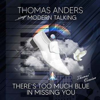 Thomas Anders There's Too Much Blue In Missing You (Thomas' Version) Скачать mp3