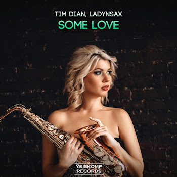 Tim Dian Some Love Ft Ladynsax Скачать mp3