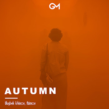 Ulugbek Erkinov Autumn Ft Azimov Скачать mp3