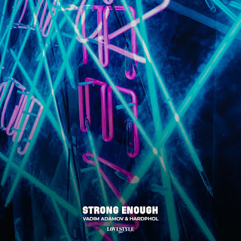 Vadim Adamov Strong Enough Ft Hardphol Скачать mp3