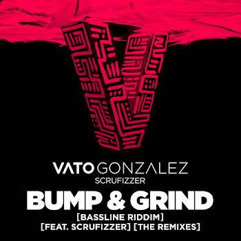 Vato Gonzalez Bump & Grind (Bassline Riddim) Ft Scrufizzer Скачать mp3