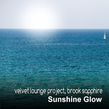 Velvet Lounge Project Sunshine Glow Ft Brook Sapphire Скачать mp3