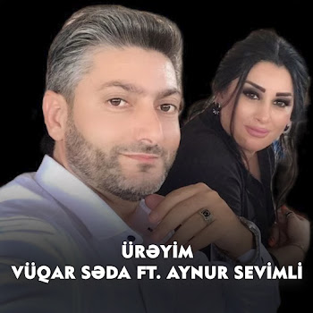 Vuqar Seda Ürəyim Ft Aynur Sevimli Скачать mp3